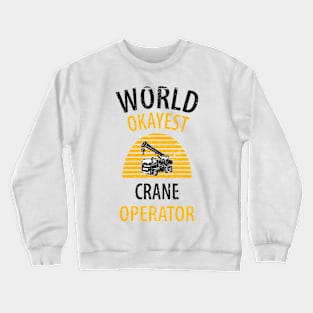 crane driver father father's day construction work Crewneck Sweatshirt